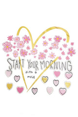 START YOUR MORNING  T-SHIRT